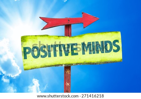 Positive Minds sign with sky background