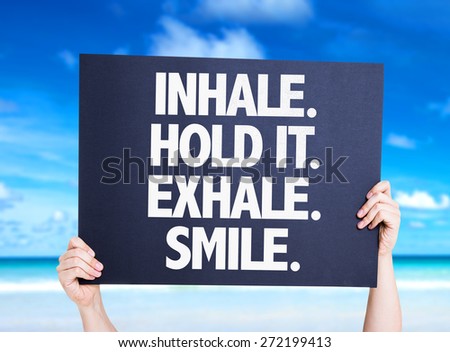 Inhale Hold It Exhale Smile card with beach background