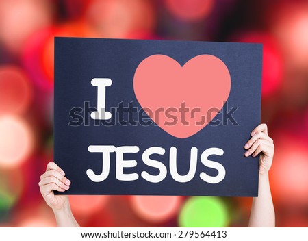 I Love Jesus card with bokeh background