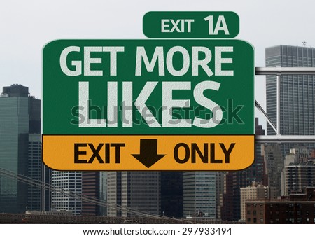 Get More Likes road sign with urban background