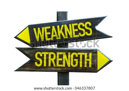 Vector Images, Illustrations and Cliparts: Weakness - Strength signpost ...