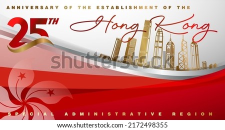 Poster for celebrate the 25th anniversary of the establishment of the Hong Kong Administrative Region.