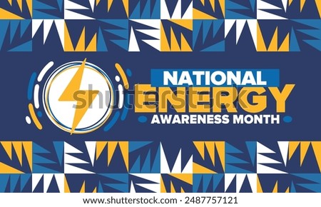 National Energy Awareness Month in October. Optimization and management of energy consumption. The introduction of advanced technology, encourage the use of renewable energy. Energy security. Vector