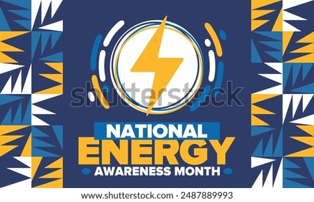 National Energy Awareness Month in October. Optimization and management of energy consumption. The introduction of advanced technology, encourage the use of renewable energy. Energy security. Vector