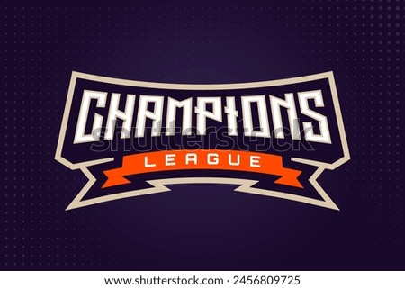 Champions League E-sports or Sports Logo for Tournament and Championship