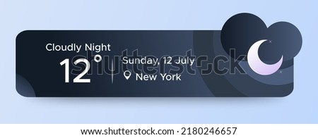 Cloudly night weather widget ui design. Beauty mobile weather app. Professional web design, full set of elements. User-friendly design materials