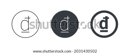 Sign of the Vietnamese dong. Sign of Thai currency. Money symbols of the world. Vector illustration