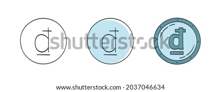 Vietnamese dong badges. The drawn symbol of the Dong. Symbols of the currencies of the world. Vector illustration