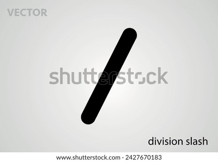 Mathematical symbol icon division slash, vector illustration