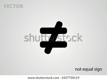 Mathematical symbol icon not equal sign, vector illustration