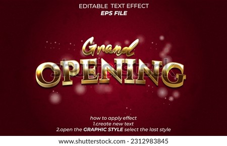 grand opening text effect, font editable, typography, 3d text 