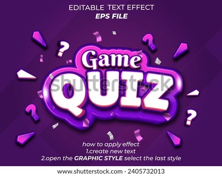 game quiz  text effect, font editable, typography, 3d text. vector template