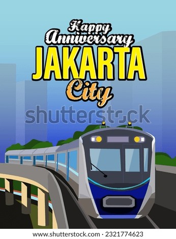 vector illustration Mass Rapid Transit Jakarta MRT large fast train high capacity public transport urban area people happy anniversary