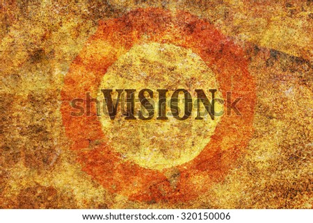 Word Vision in the center of a bright circle on textured background