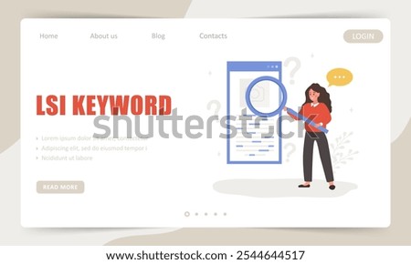 Lsi keyword. Landing page template. Latent Semantic Indexing. SEO concept. Vector illustration in flat cartoon style.