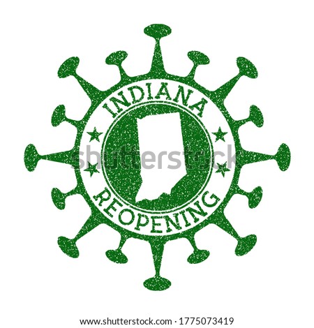 Indiana Reopening Stamp. Green round badge of us state with map of Indiana. Us state opening after lockdown. Vector illustration.