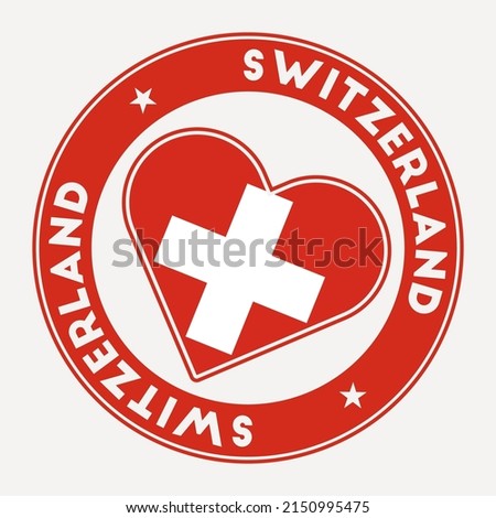 Switzerland heart flag badge. From Switzerland with love logo. Support the country flag stamp. Vector illustration.