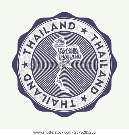 Thailand seal. Country round logo with shape of Thailand and country name in multiple languages wordcloud. Amazing emblem. Vibrant vector illustration.