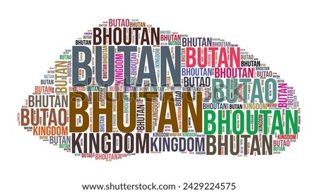 Bhutan country shape word cloud. Typography style country illustration. Bhutan image in text cloud style. Vector illustration.