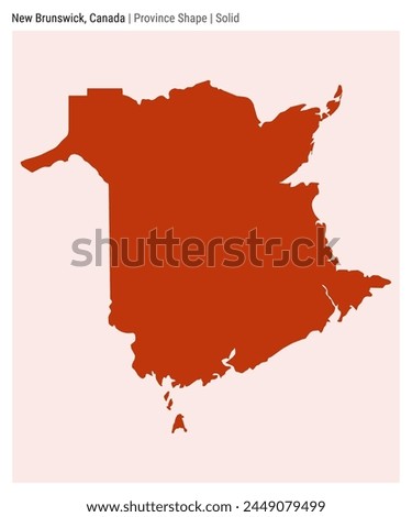 New Brunswick, Canada. Simple vector map. Province shape. Solid style. Border of New Brunswick. Vector illustration.