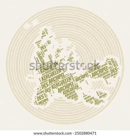 French Southern and Antarctic Lands Round Poster. Typography style image of Country. Regions word clouds of French Southern and Antarctic Lands. Vintage image design with scratch texture.