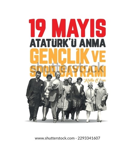 19 mayıs Atatürkü anma gençlik ve spor bayramı kutlu olsun
Turkish text translation: Happy 19 May, Commemoration of Atatürk, Youth and Sports Day.