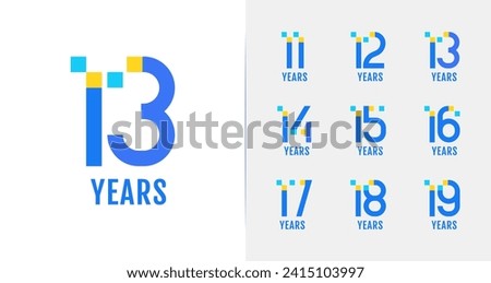 Set of modern anniversary logo design. 11, 12, 13, 14, 15, 16, 17, 18, 19, birthday symbol with technology concept. Digital number collections