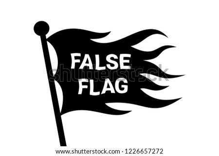 Wavy False flag on the pole - covert identity as method of deception and cheating. Manipulative camouflage. Vector illustration