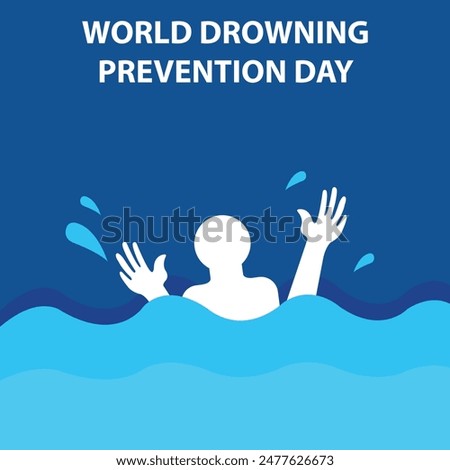 illustration vector graphic of silhouette of a person drowning in the sea, perfect for international day, world drowning prevention day, celebrate, greeting card, etc.