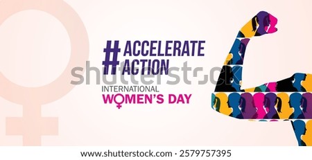 Accelerate action - International women's day concept poster. Woman sign illustration background. 2025 women's day campaign theme - #AccelerateAction