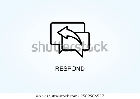 Respond Vector Or Logo Sign Symbol Illustration