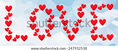 Valentines day heart love element on abstract polygonal background.