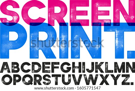Screen Print Font. Highly detailed individually textured characters