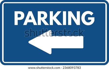 Parking left sign vector isolated on white background . Parking sign left direction