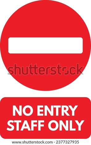 Similar – Image, Stock Photo signs | only for authorized