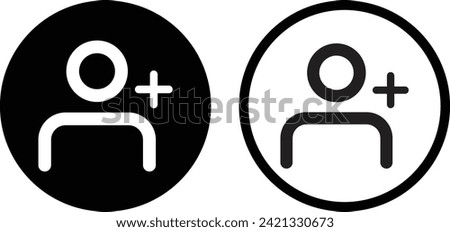 User plus icon set in two styles . Add new user icon vector . Add friend icon