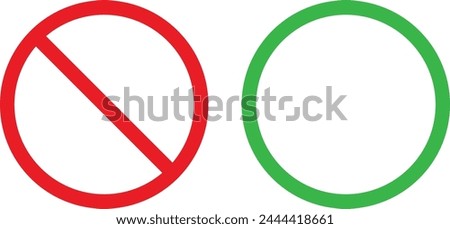 Red forbidden and green allowed signs . Yes and no signs .  Prohibited or permitted icons . Allowed and forbidden signs . Vector illustration