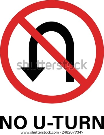 No return sign with text . No U-turn allowed sign . Vector illustration