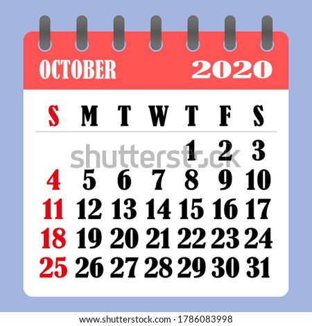 Letter calendar for October 2020. The week begins on Sunday. Time, planning and schedule concept. Flat design. Removable calendar for the month. Vector illustration