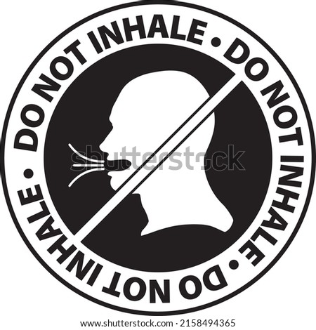 Do Not Inhale Round Badge Icon