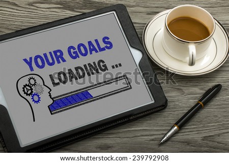 your goals loading concept on touch screen