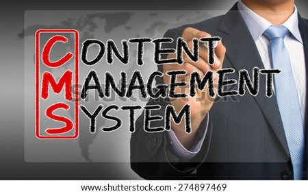 content management system concept handwritten by businessman