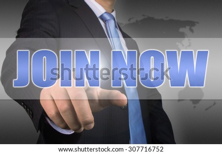 business concept:join now shown on touch screen interface