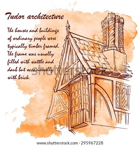 History of the British architectural styles. Tudor architecture. Half-timbered residential house. Sketch isolated on a separate layer above traced watercolor monochrome spot. EPS10 vector illustration