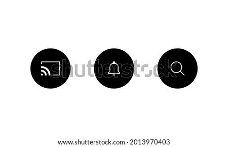 Chromecast, Notification Bell, and Search. Icon Set of Streaming Video App. Vector Illustration