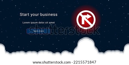 Business startup concept Landing page screen. The no right turn sign on the right is highlighted in bright red. Vector illustration on dark blue background with stars and curly clouds from below