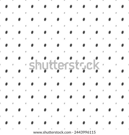 Square seamless background pattern from black hash symbols are different sizes and opacity. The pattern is evenly filled. Vector illustration on white background