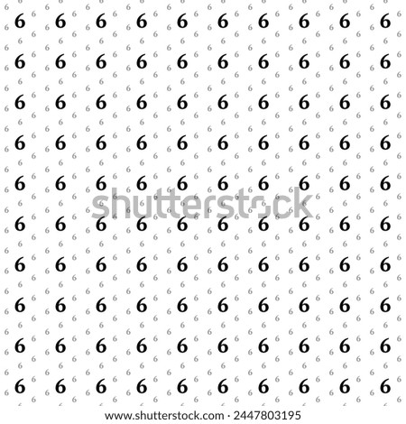 Square seamless background pattern from geometric shapes are different sizes and opacity. The pattern is evenly filled with black number six symbols. Vector illustration on white background