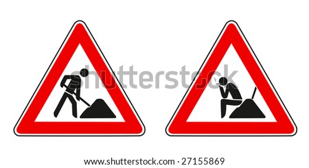 traffic signs, work and relax on construction site