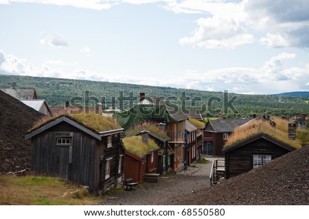 Roros an herritage city in North-Norway that noted for Copper Mining.  Unesco\'s world heritage list